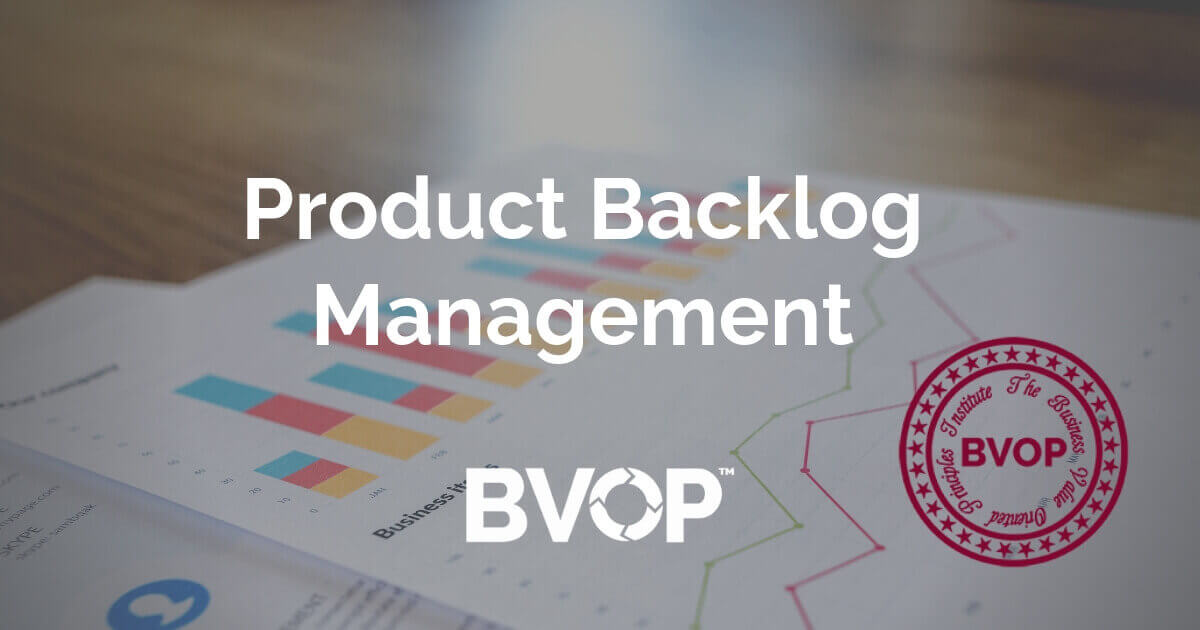 Product Backlog management activities, techniques and approaches