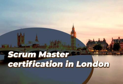 Scrum Master Certification training course in London, UK
